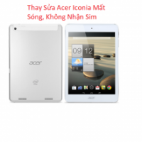 Thay Sửa Acer Iconia A1-830 Mất Sóng, Không Nhận Sim
